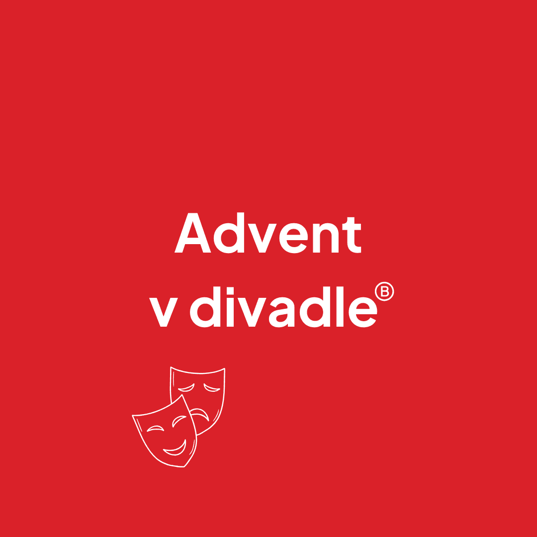Vánoce 2025 – Divadlo, Advent v divadle